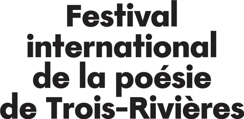 Festival International de la Poésie de Trois-Rivières