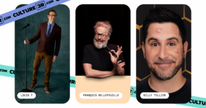 Photos de Louis T, François Bellefeuille et Billy Tellier.
